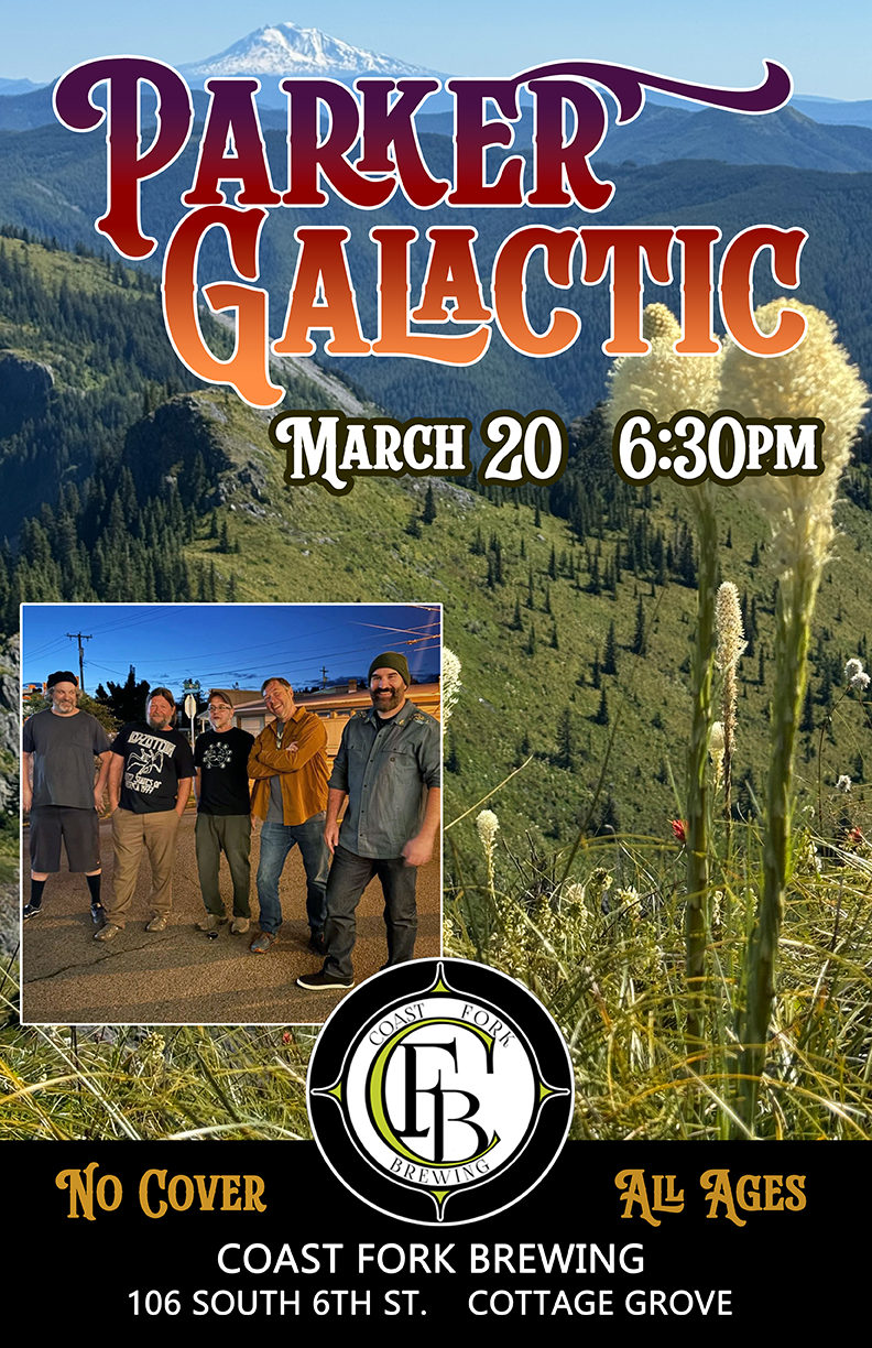 Poster for Parker Galactic's show at Coast Fork Brewing on March 20, 2026.